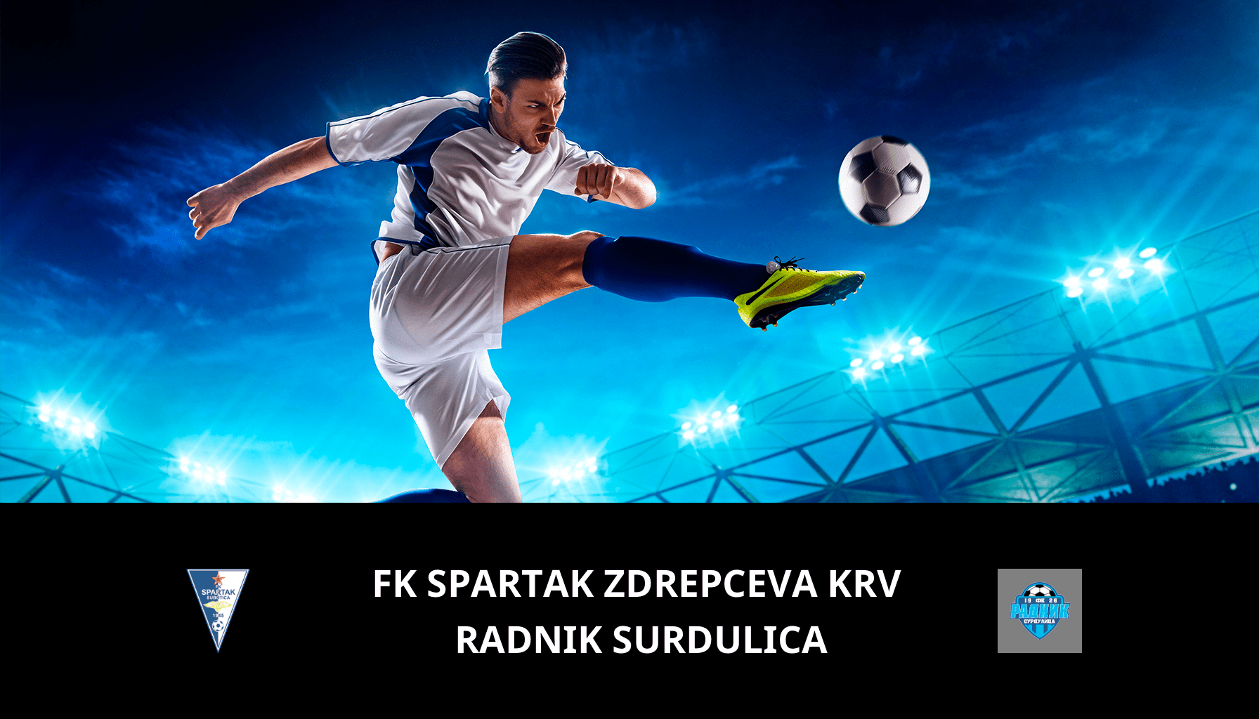 Prediction for FK Spartak Zdrepceva KRV VS Radnik Surdulica on 01/12/2023 Analysis of the match